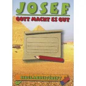 Produktbild des Artikels Josef - Gott macht es gut (Buch - Geheftet)