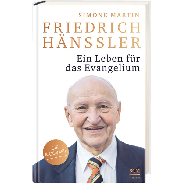 Produktbild des Artikels Friedrich Hänssler - Ein Leben für das Evangelium (Buch - Gebunden)