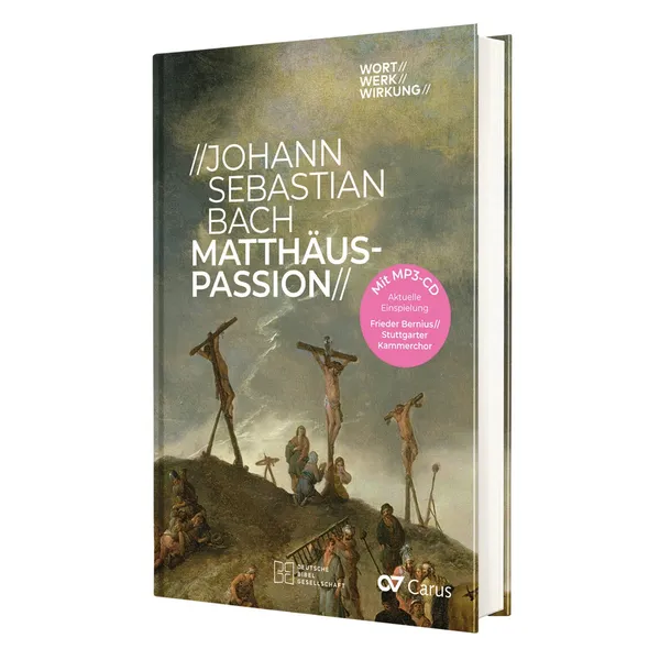 Produktbild des Artikels Johann Sebastian Bach - Matthäus-Passion (Buch - Hardcover)