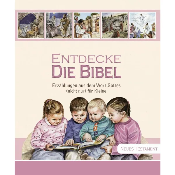 Produktbild des Artikels Entdecke die Bibel - Neues Testament (Buch - Gebunden)
