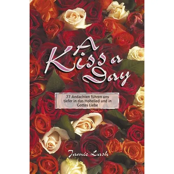 Produktbild des Artikels A Kiss a Day (Buch - Hardcover)