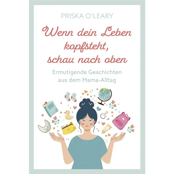 Produktbild des Artikels Wenn dein Leben kopfsteht, schau nach oben (E-Book - ePUB Datei)