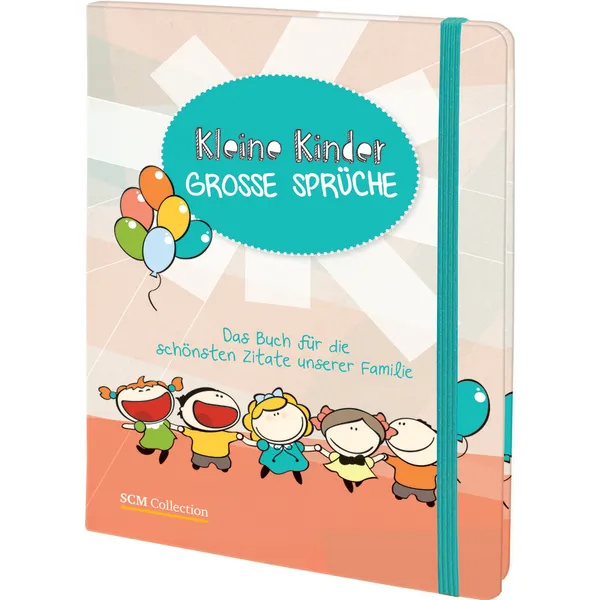 Produktbild des Artikels Kleine Kinder – große Sprüche (Buch - Hardcover)
