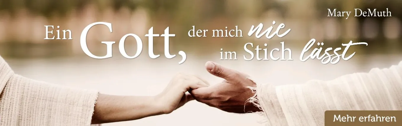 Banner zu Ein Gott, der mich nie im Stich lässt
