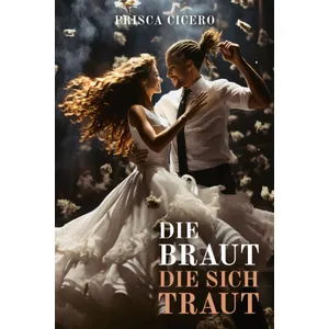 Produktbild des Artikels Die Braut, die sich traut (Buch - Paperback)
