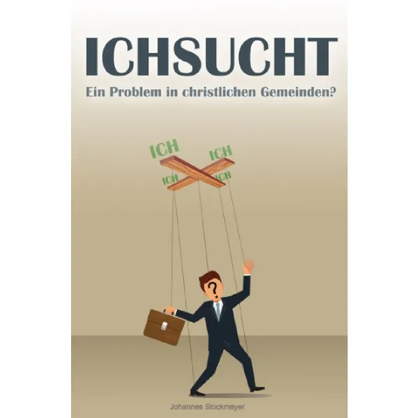 Produktbild des Artikels Ichsucht (Buch - Paperback)
