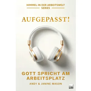 Produktbild des Artikels Aufgebpasst! Gott spricht am Arbeitsplatz (Buch - Paperback)