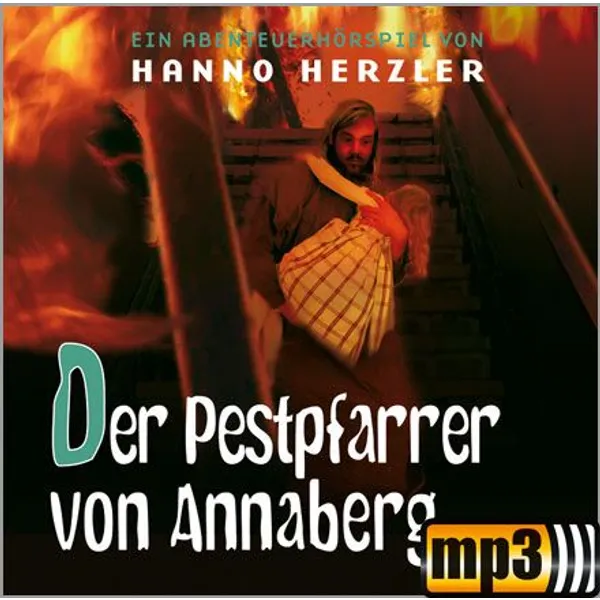 Produktbild des Artikels Der Pestpfarrer von Annaberg - Folge 23 (MP3-Hörspiel - Download)