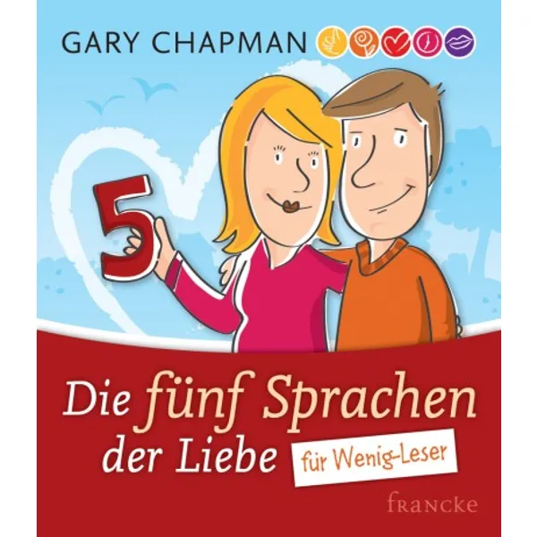 Produktbild des Artikels Die fünf Sprachen der Liebe für Wenig-Leser (Buch - Gebunden)