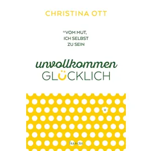 Produktbild des Artikels Unvollkommen glücklich (Buch - Paperback)