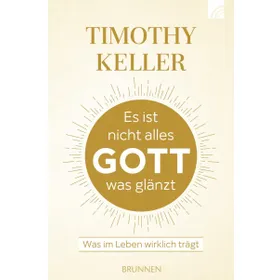 Produktbild des Artikels Es ist nicht alles Gott was glänzt (Buch - Paperback)