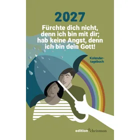 Produktbild des Artikels Fürchte dich nicht, denn ich bin mit dir 2027 - Kalendertagebuch (Kalender - Hardcover)