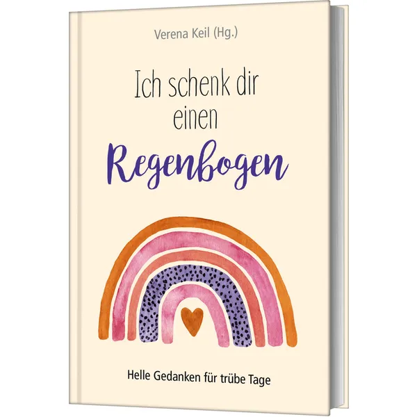 Produktbild des Artikels Ich schenk dir einen Regenbogen (Buch - Gebunden)
