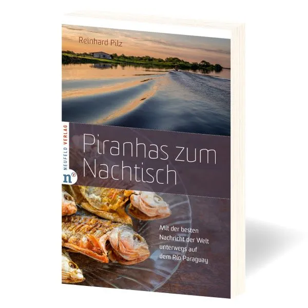 Produktbild des Artikels Piranhas zum Nachtisch (Buch - Paperback)