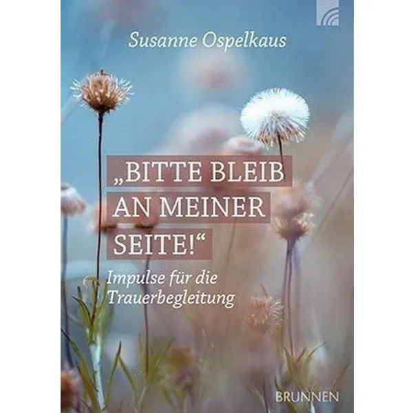 Produktbild des Artikels Bitte bleib an meiner Seite (Buch - Geheftet)