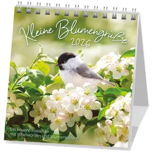 Produktbild des Artikels Kleine Blumengrüße 2026 - Aufstellkalender (Kalender - Spiralbindung)