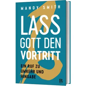Produktbild des Artikels Lass Gott den Vortritt (Buch - Hardcover)