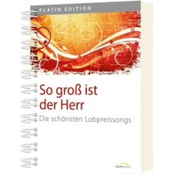 Produktbild des Artikels So groß ist der Herr - Liederbuch (Liederbuch - Spiralbindung)