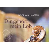 Stimmungsbild zu Dir gehört mein Lob