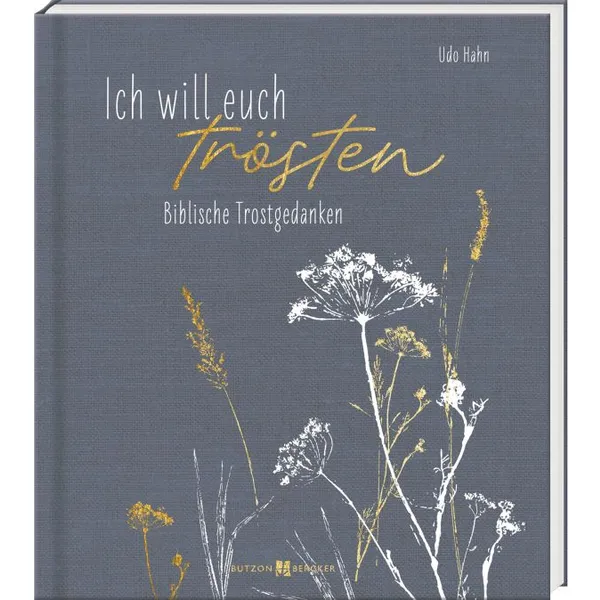 Produktbild des Artikels Ich will euch trösten (Buch - Gebunden)
