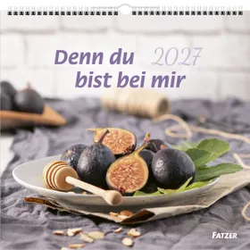 Produktbild des Artikels Denn du bist bei mir 2027 - Großdruckkalender (Kalender - Spiralbindung)