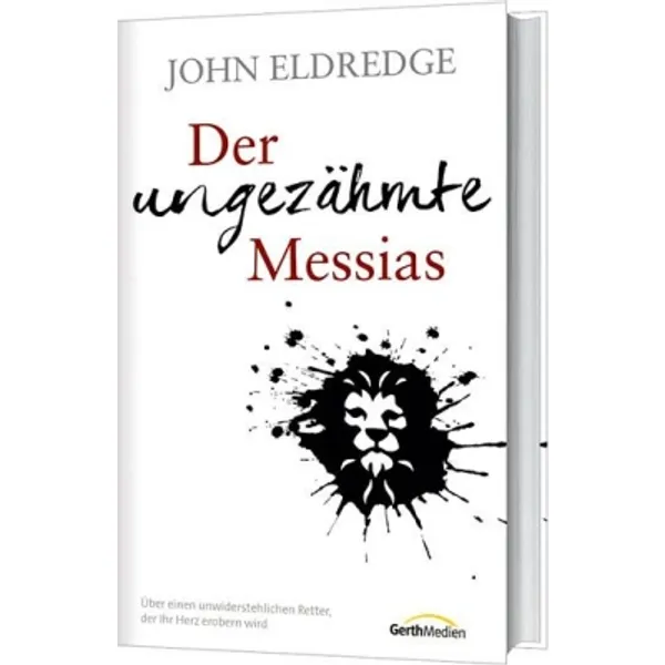 Produktbild des Artikels Der ungezähmte Messias (Buch - Gebunden)
