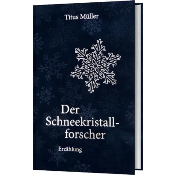Produktbild des Artikels Der Schneekristallforscher (Buch - Gebunden)