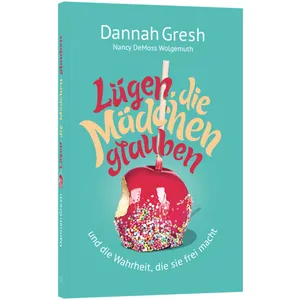 Produktbild des Artikels Lügen, die Mädchen glauben (Buch - Paperback)