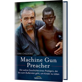 Produktbild des Artikels Machine Gun Preacher (Buch - Gebunden)