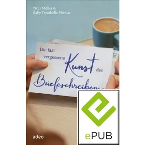 Produktbild des Artikels Die fast vergessene Kunst des Briefeschreibens (E-Book - ePUB Datei)