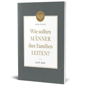 Produktbild des Artikels Wie sollten Männer ihre Familien leiten? (Buch - Klappenbroschur)
