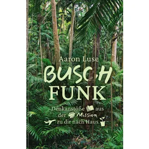 Produktbild des Artikels Buschfunk (Buch - Gebunden)