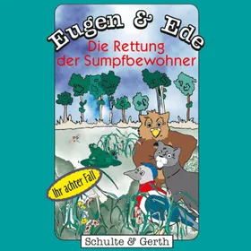 Produktbild des Artikels Die Rettung der Sumpfbewohner - Eugen & Ede - Ihr achter Fall (MP3-Hörspiel - Download)