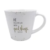 Stimmungsbild zu Grace & Hope - Tasse "He fills my life with good things"
