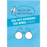 Stimmungsbild zu 25x mit Kindern die Bibel lesen