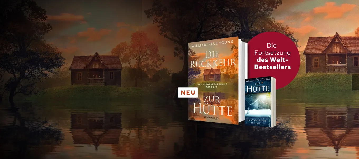 Banner zu William Paul Young - Die Rückkehr zur Hütte - Slider-Startseite