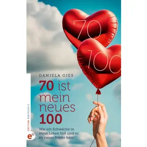 Produktbild des Artikels 70 ist mein neues 100 (Buch - Paperback)