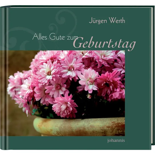 Produktbild des Artikels Alles Gute zum Geburtstag (Buch - Gebunden)
