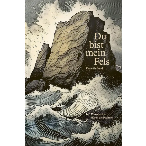 Produktbild des Artikels Du bist mein Fels (Buch - Hardcover)