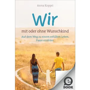 Produktbild des Artikels Wir - mit oder ohne Wunschkind (E-Book - ePUB Datei)