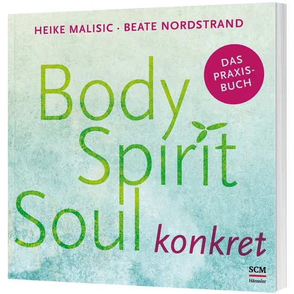 Produktbild des Artikels Body, Spirit, Soul konkret (Buch - Paperback)