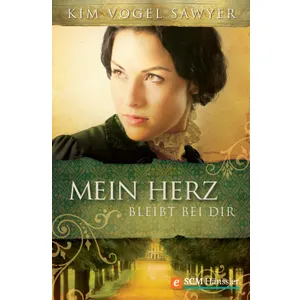 Produktbild des Artikels Mein Herz bleibt bei Dir (E-Book - ePUB Datei)