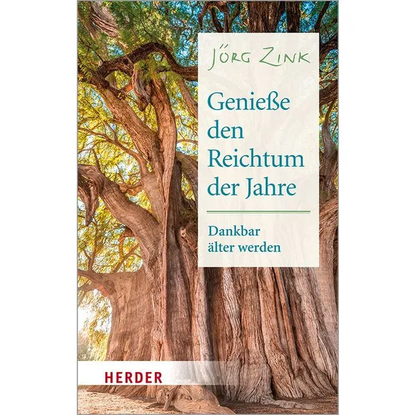 Produktbild des Artikels Genieße den Reichtum der Jahre (Buch - Taschenbuch)