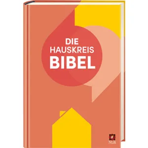 Produktbild des Artikels Die Hauskreisbibel (Bibel - Gebunden)