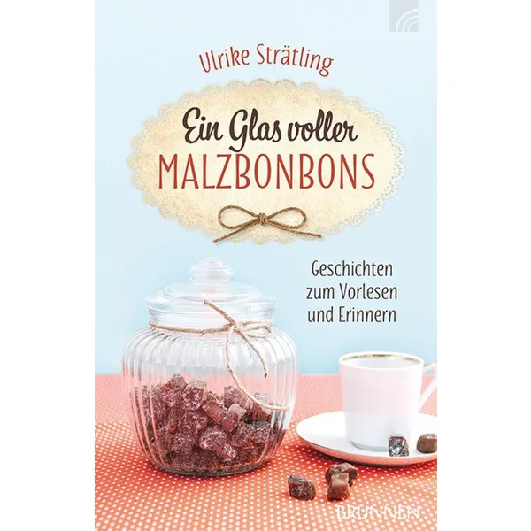 Produktbild des Artikels Ein Glas voller Malzbonbons (Buch - Taschenbuch)