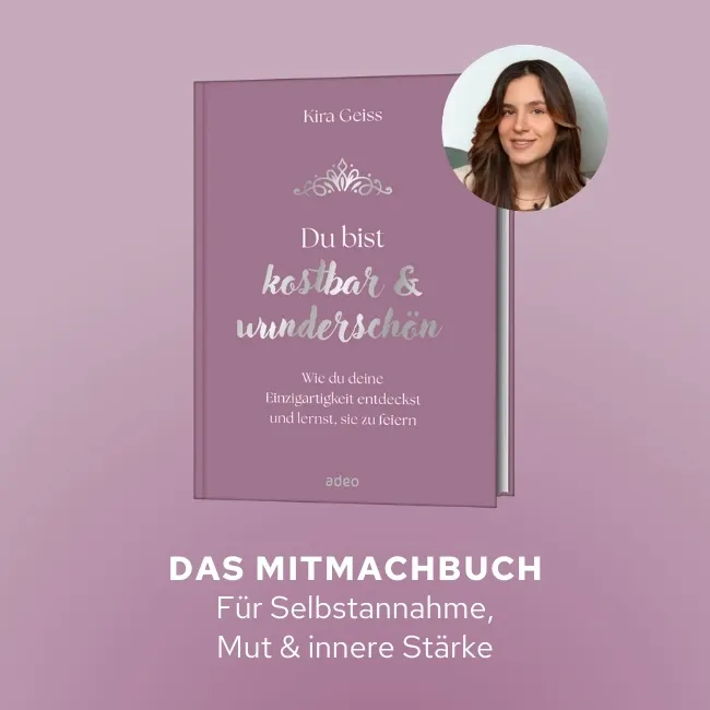 Das Mitmachbuch für Selbstannahme, Mut und innere Stärke