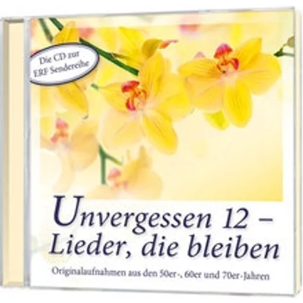 Produktbild des Artikels Unvergessen 12 - Lieder, die bleiben (Audio - CD)