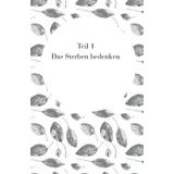 Stimmungsbild zu Die große Kraft der kleinen Tode