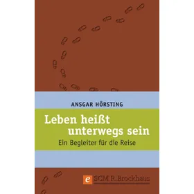 Produktbild des Artikels Leben heißt unterwegs sein (E-Book - ePUB Datei)