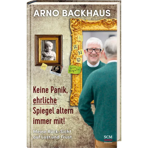 Produktbild des Artikels Keine Panik, ehrliche Spiegel altern immer mit! (Buch - Gebunden)